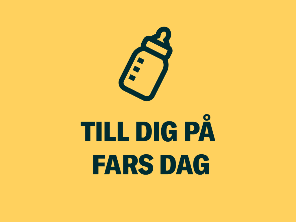 En guld bild med en illsutrerad nappflaska och texten "Till dig på fars dag".