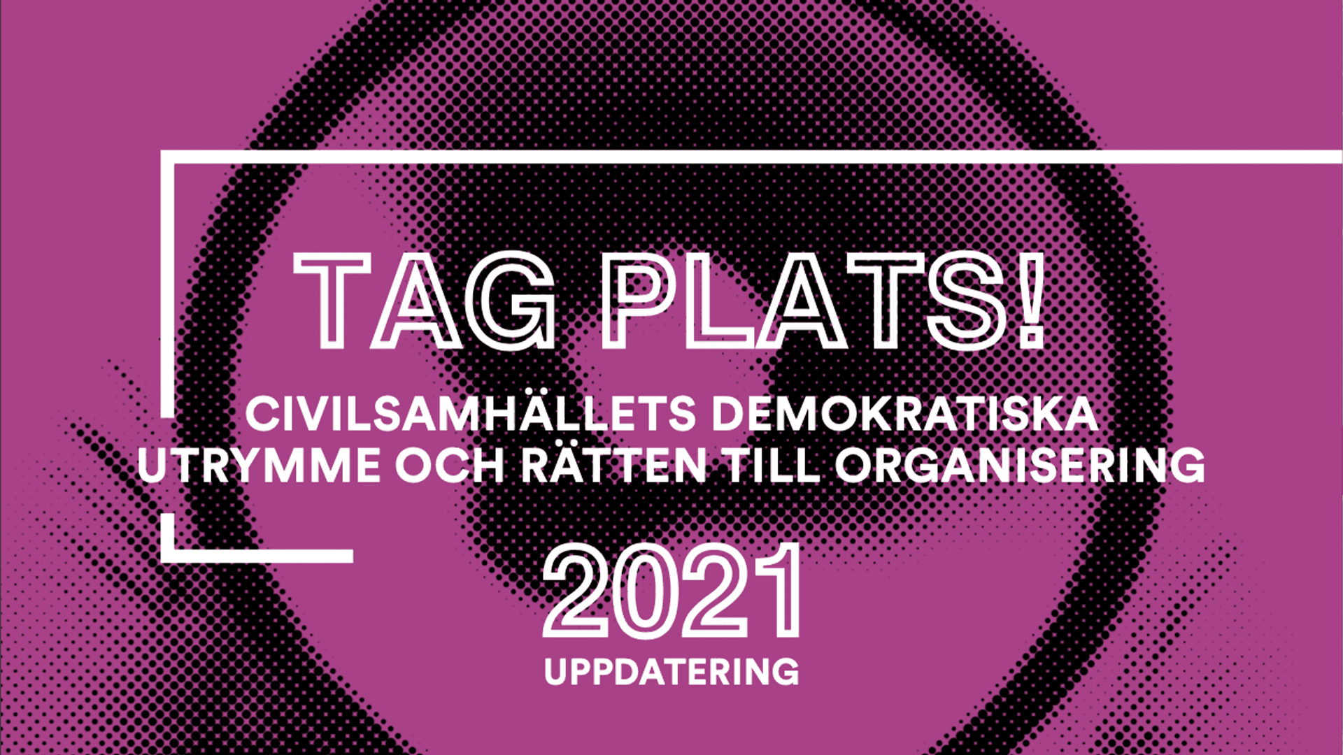 Rapporten Tag plats!